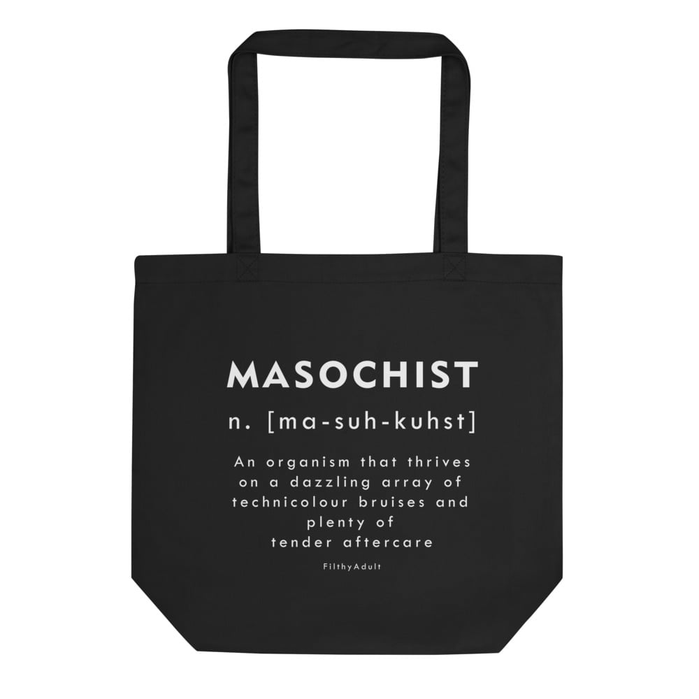 filthy-adult-kink-clothing-masochist-tote-bag