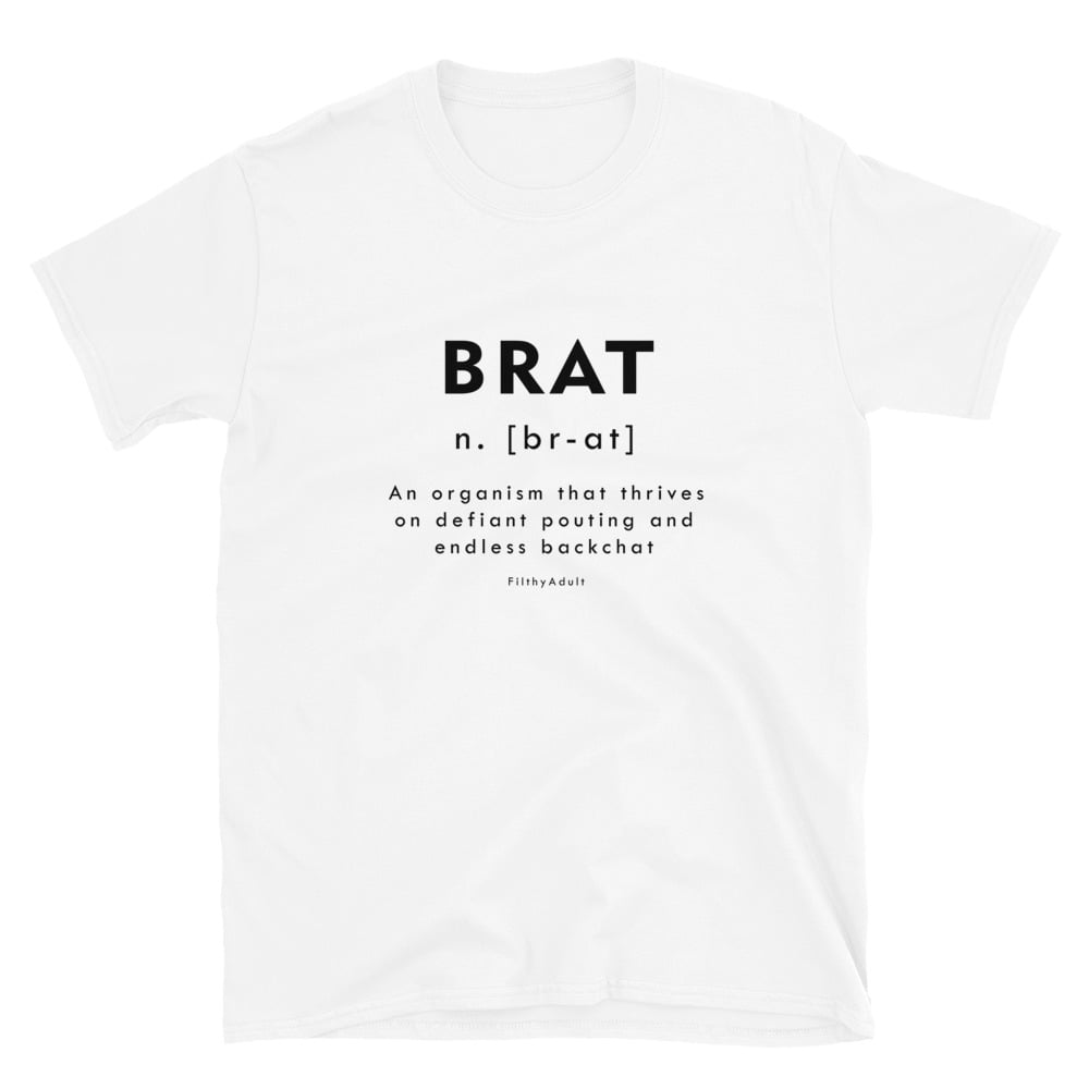 filthy-adult-kink-clothing-brat-t-shirt