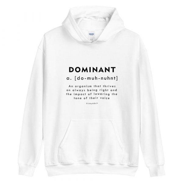 filthy-adult-kink-clothing-dominant-hoodie