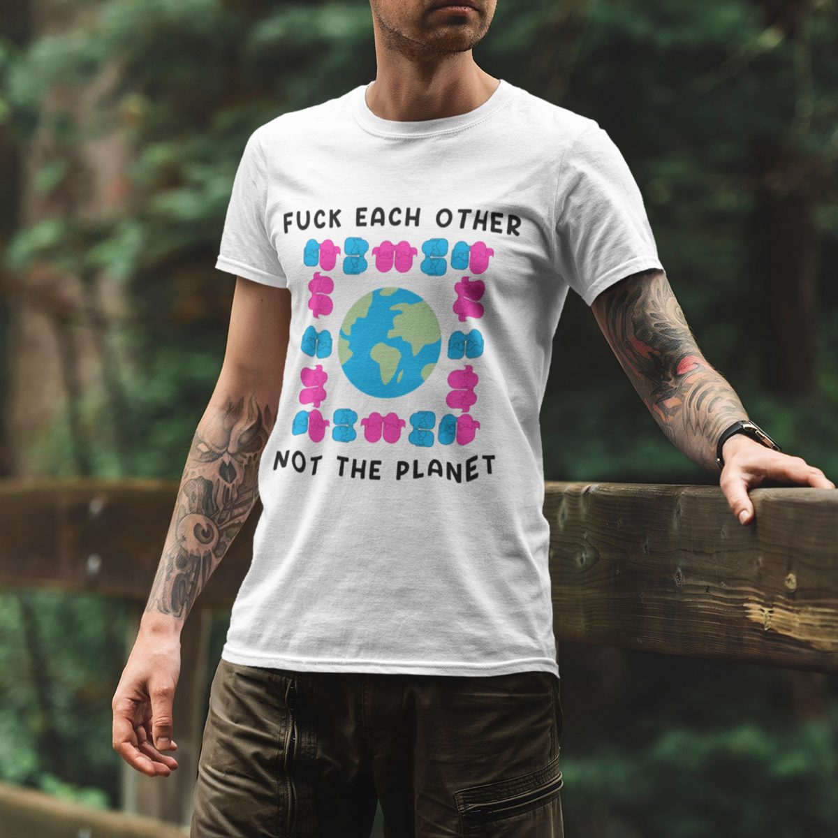 fuck-each-other-not-the-planet-filthy-BDSM-kinky-unisex-white-tshirt-3