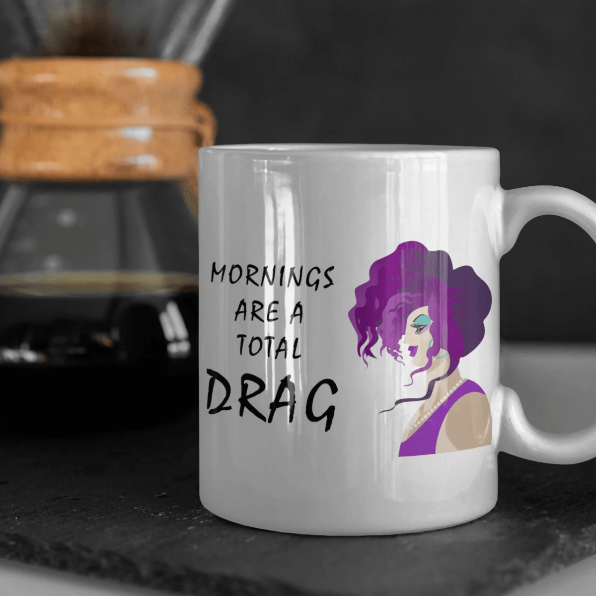 mornings-total-drag-queen-coffee-mug-filthy-adult-clothing-2
