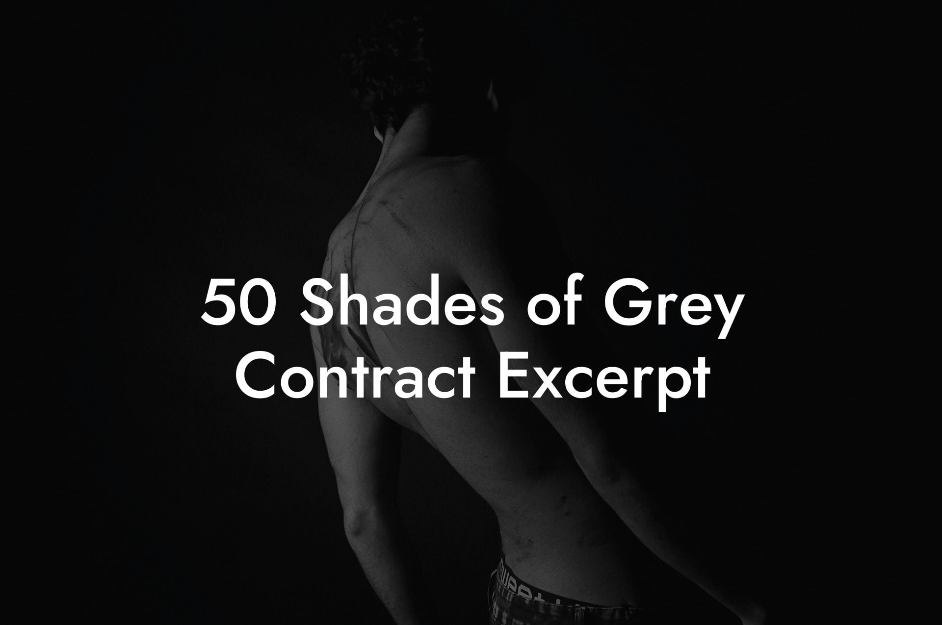 50 Shades of Grey Contract Excerpt