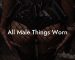 All Male Things Worn