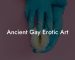 Ancient Gay Erotic Art