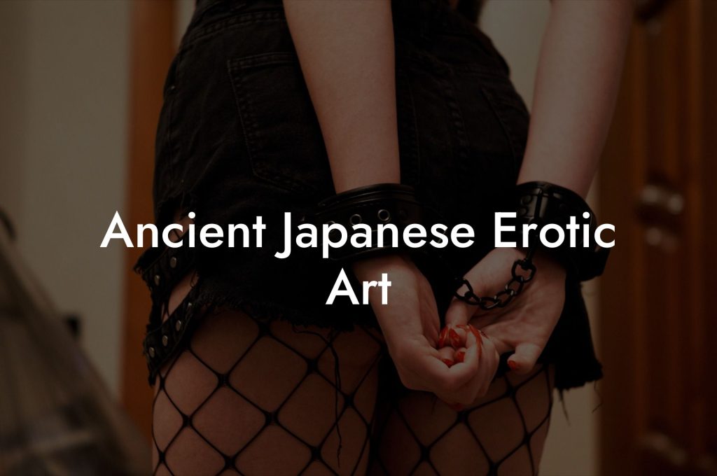 Ancient Japanese Erotic Art