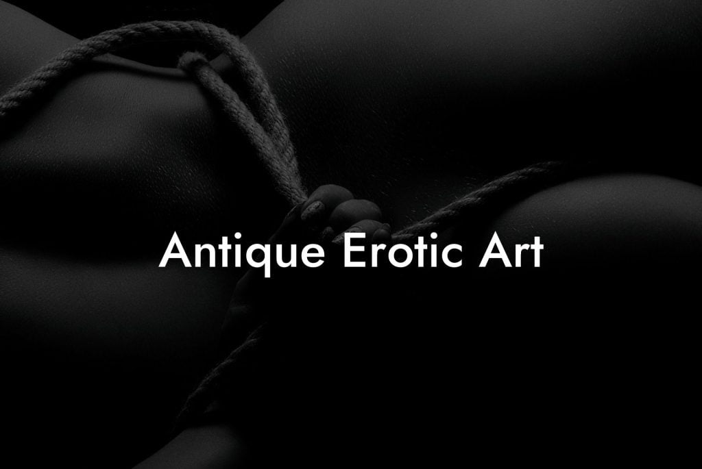 Antique Erotic Art