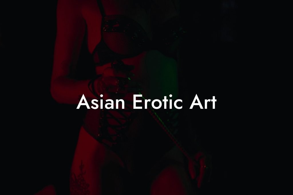 Asian Erotic Art