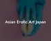 Asian Erotic Art Japan