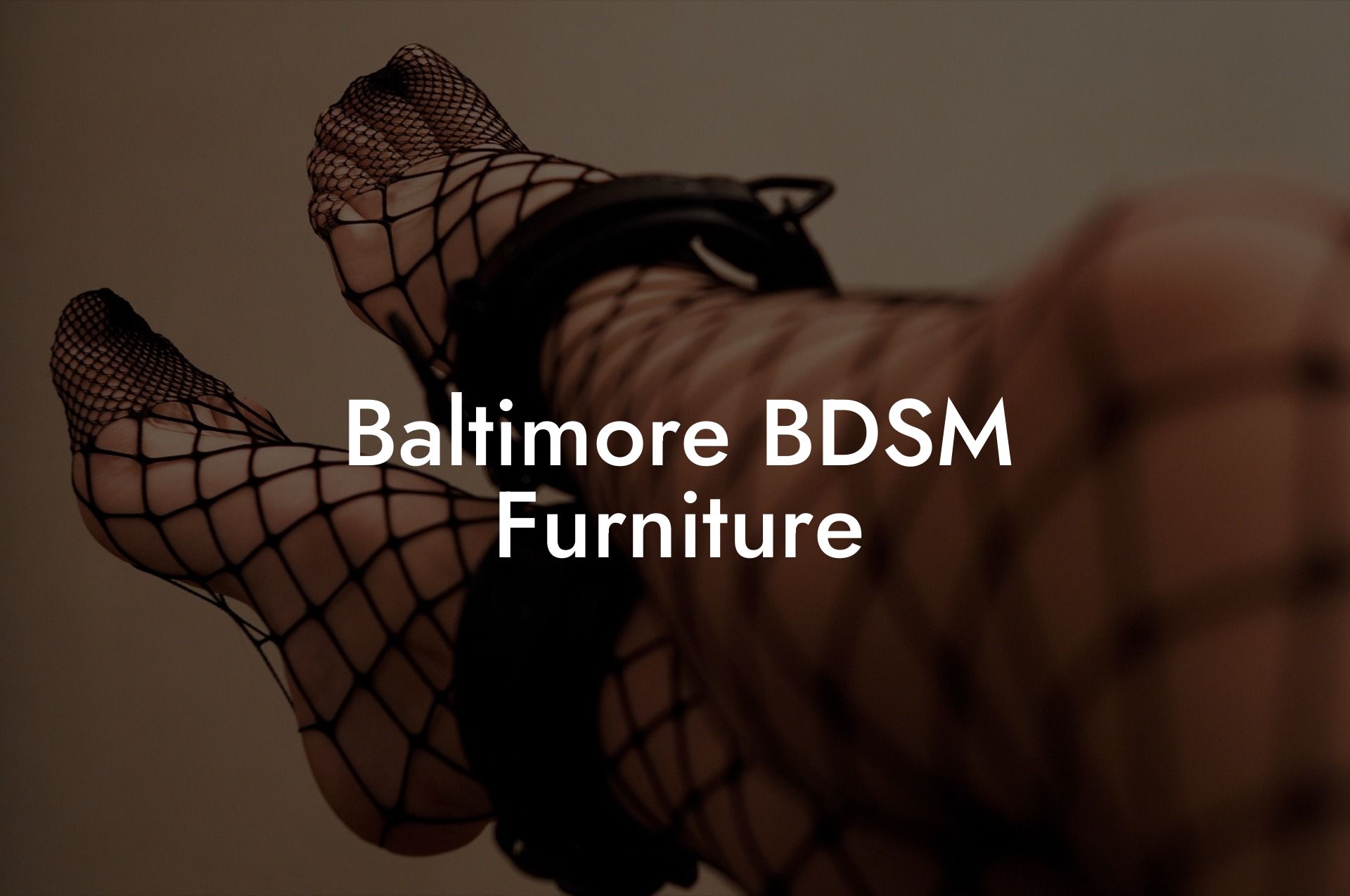 Baltimore BDSM Furniture