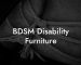 BDSM Disability Furniture