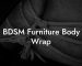 BDSM Furniture Body Wrap