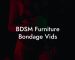 BDSM Furniture Bondage Vids