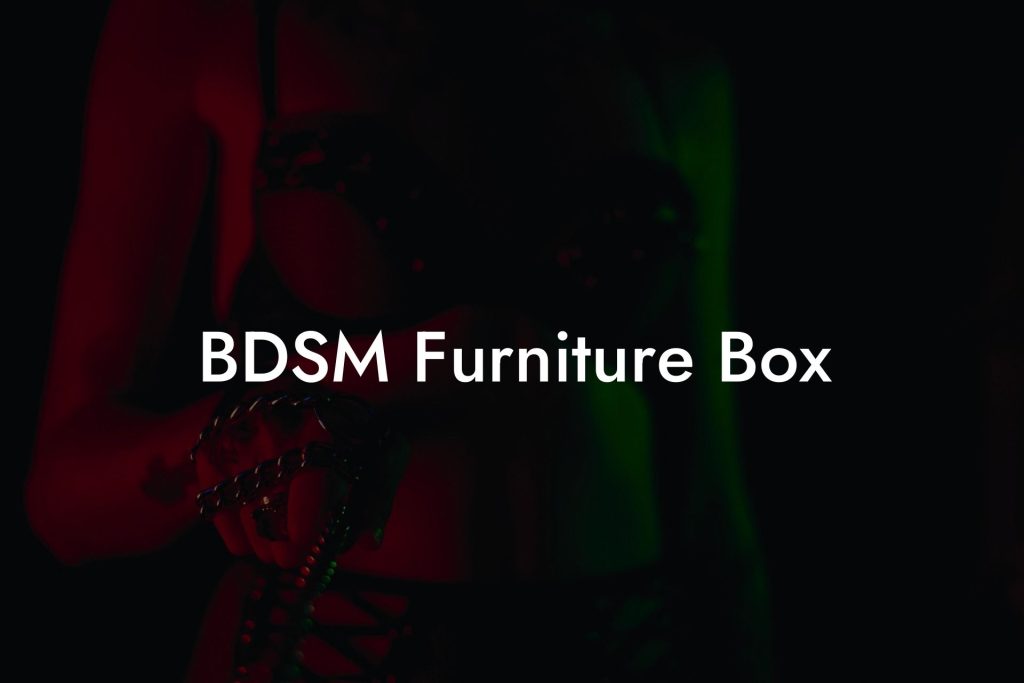 BDSM Furniture Box