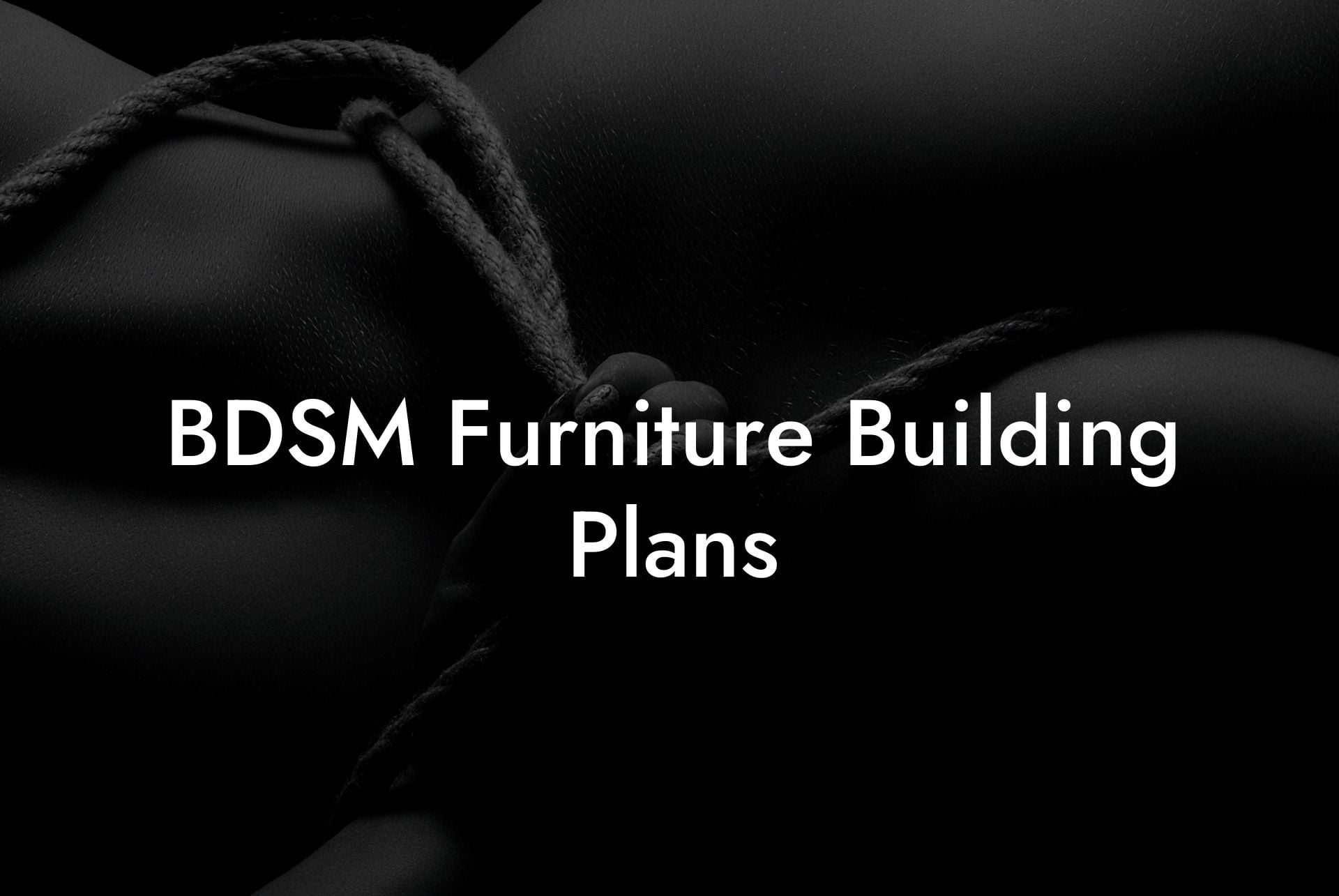 BDSM Furniture Building Plans