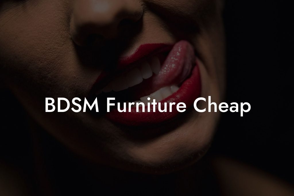 BDSM Furniture Cheap