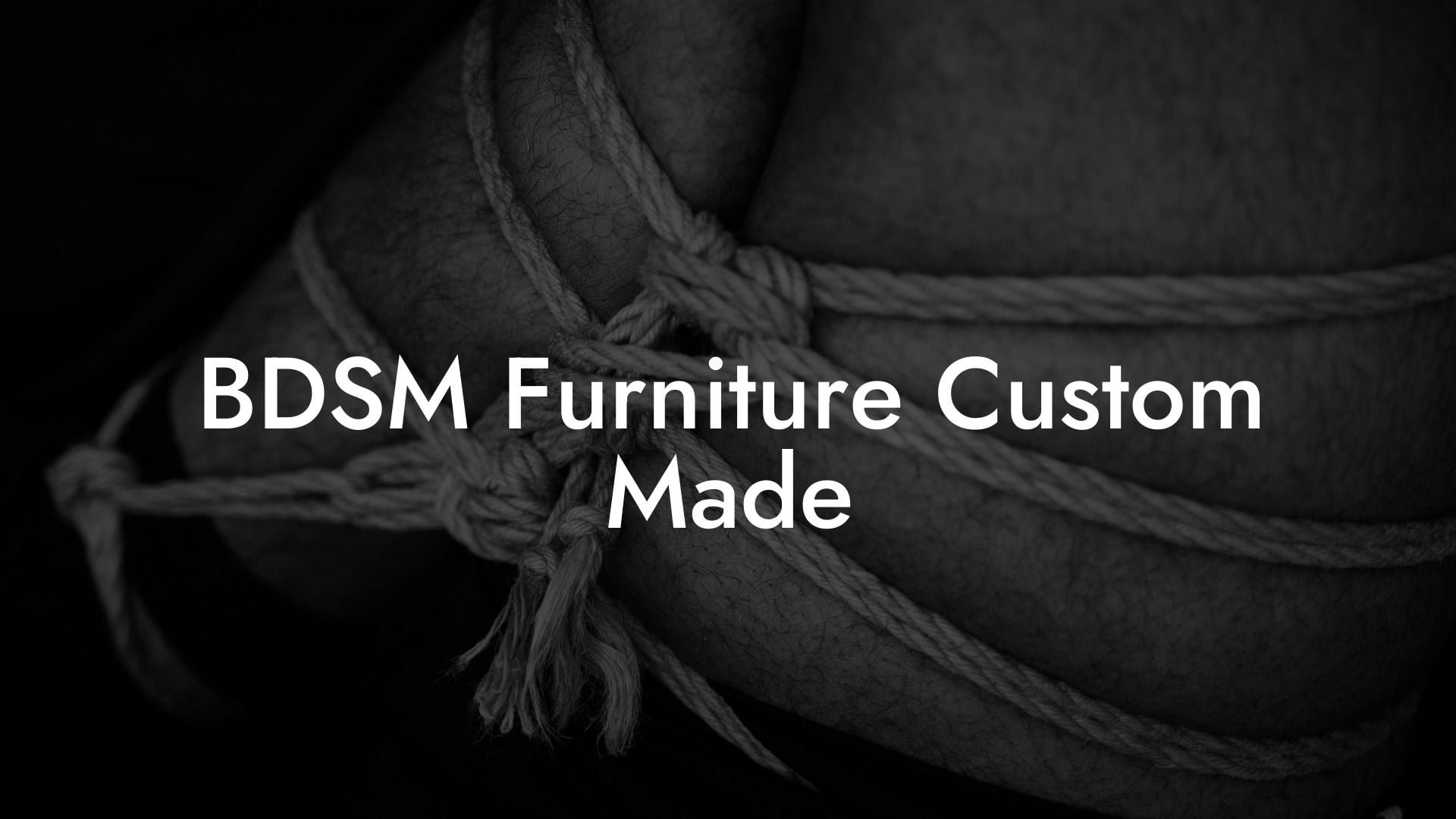 BDSM Furniture Custom Made