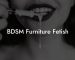 BDSM Furniture Fetish