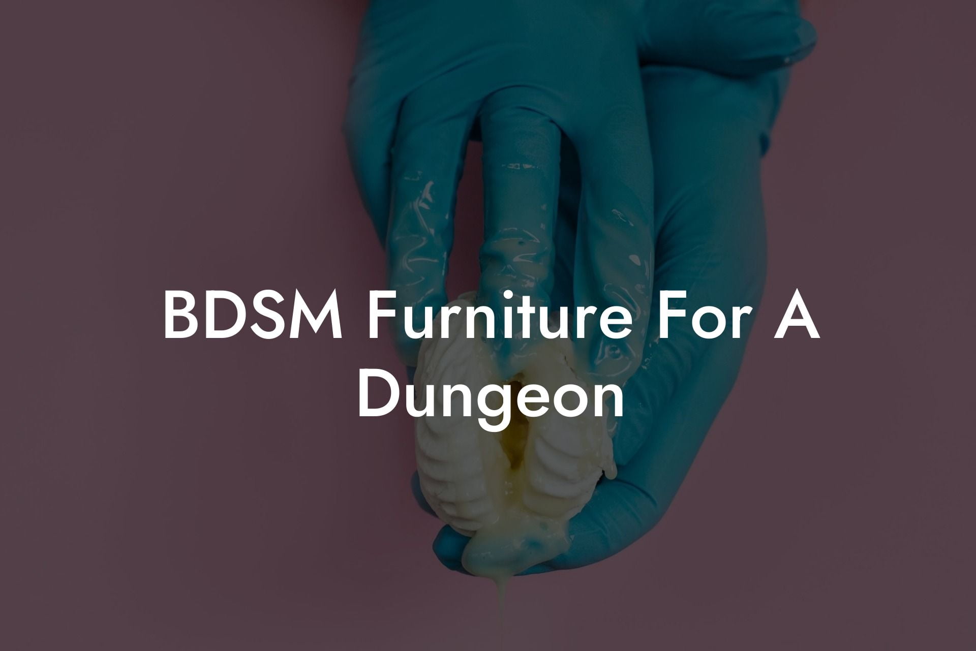 BDSM Furniture For A Dungeon
