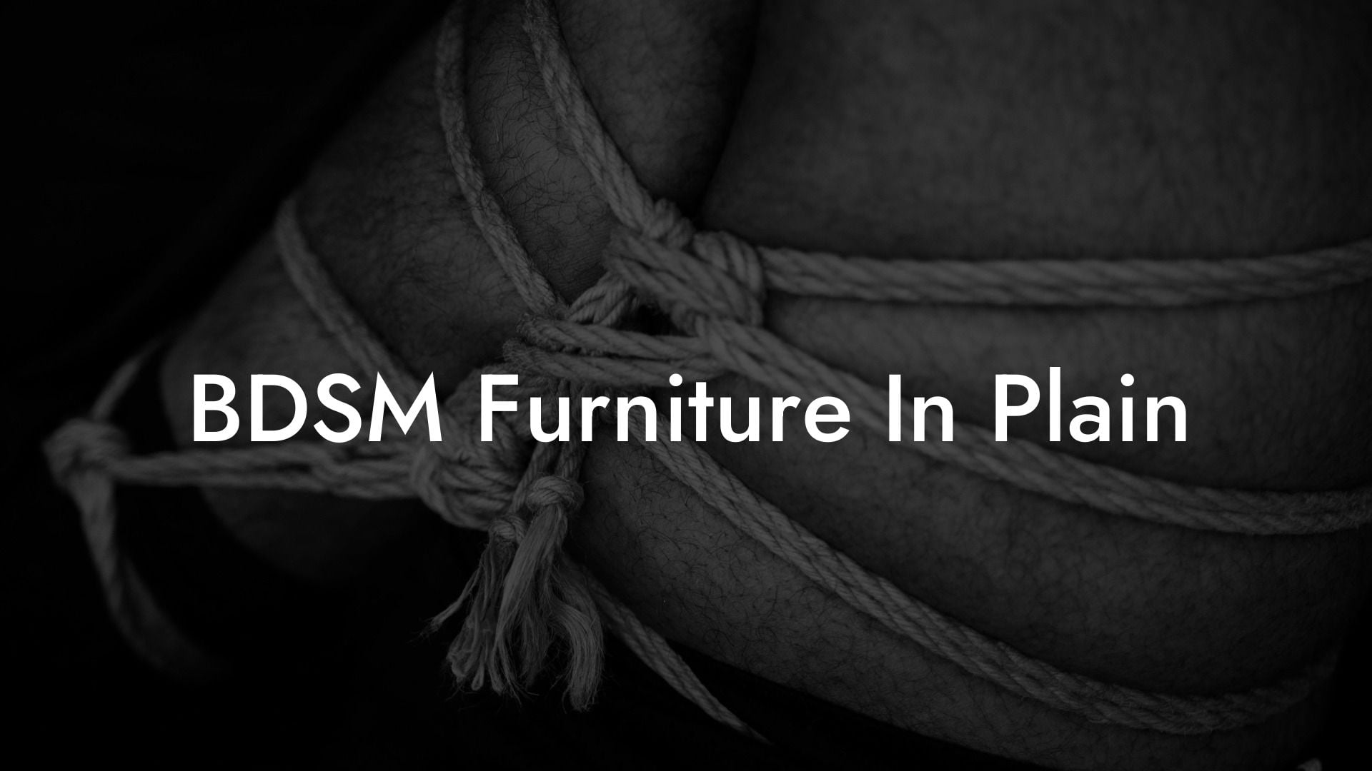 BDSM Furniture In Plain