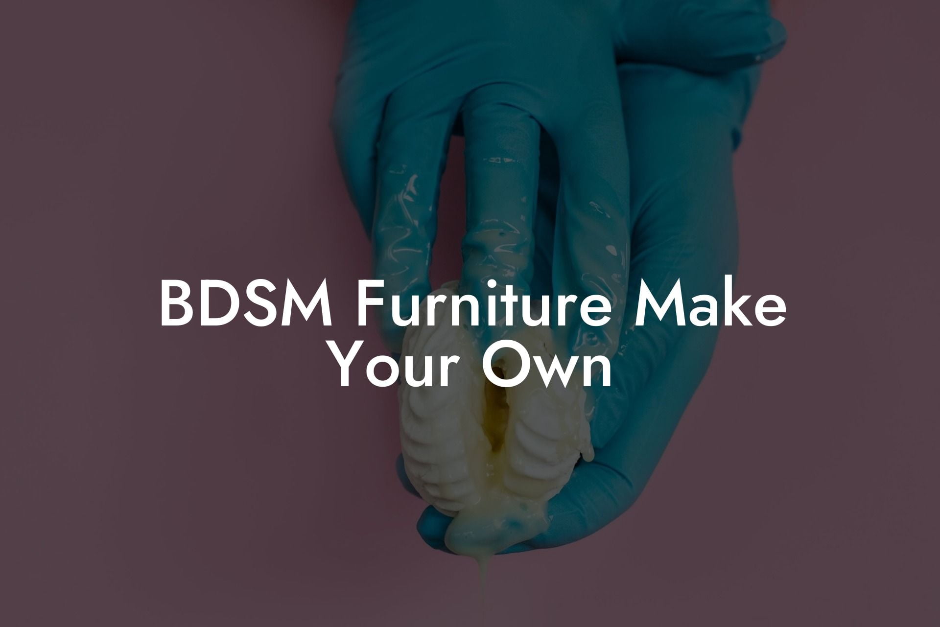 BDSM Furniture Make Your Own