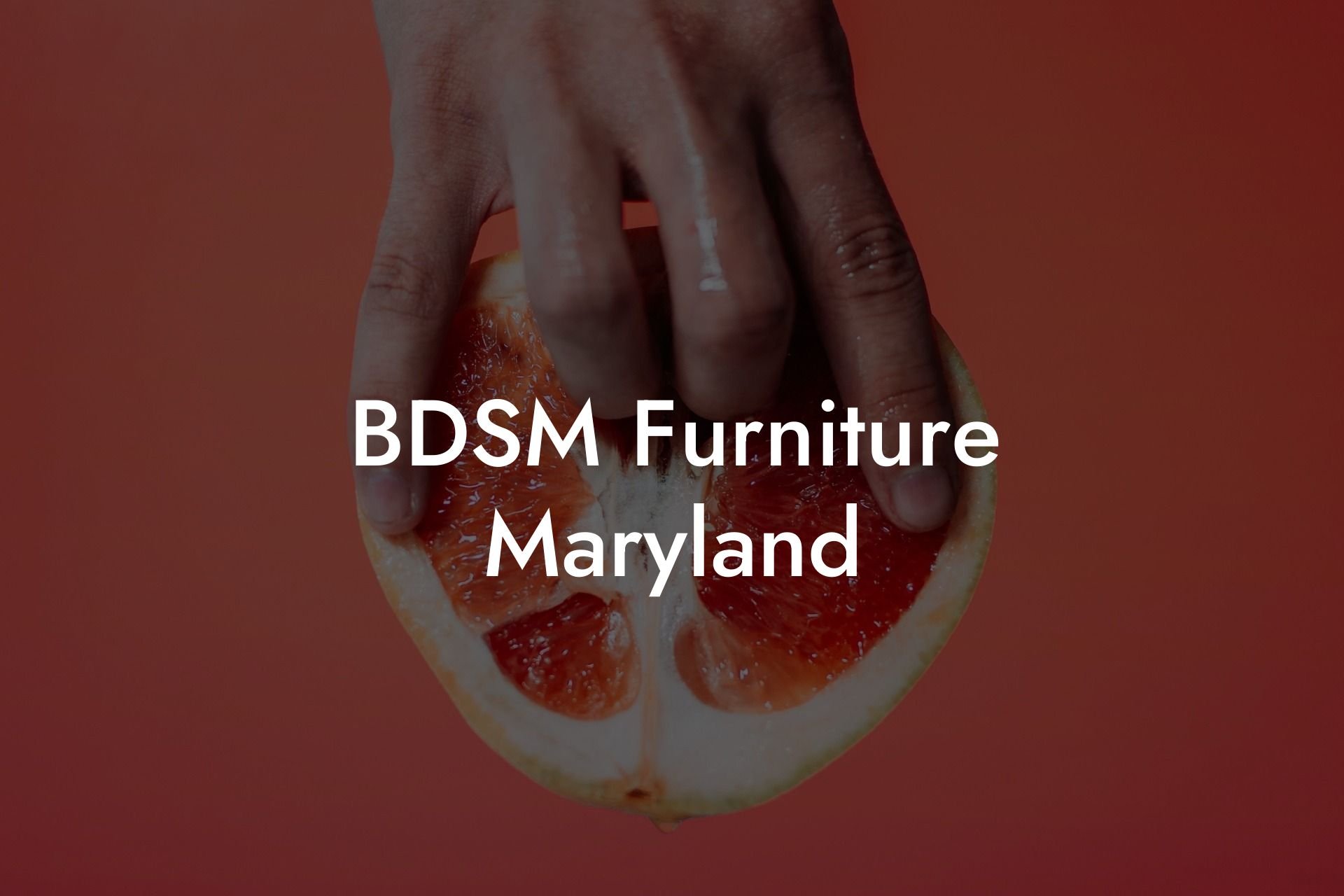 BDSM Furniture Maryland