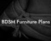 BDSM Furniture Plans