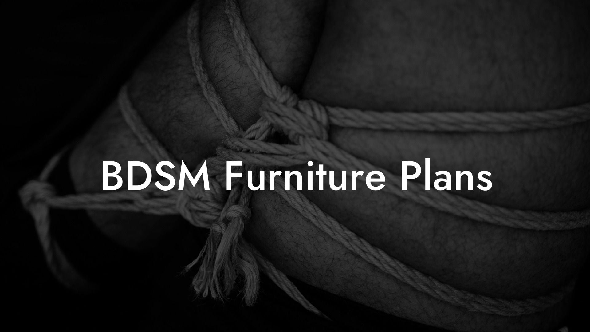 BDSM Furniture Plans
