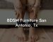 BDSM Furniture San Antonio, Tx