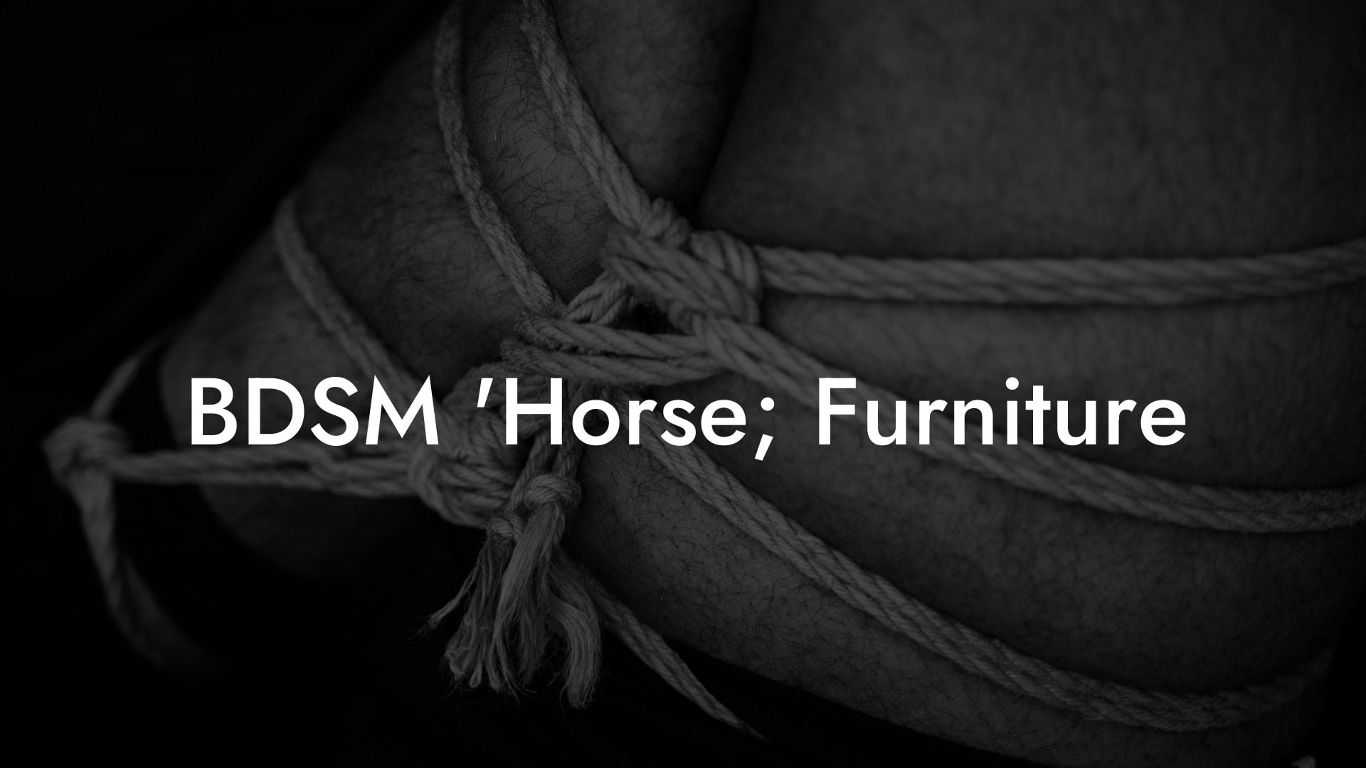 BDSM 'Horse; Furniture