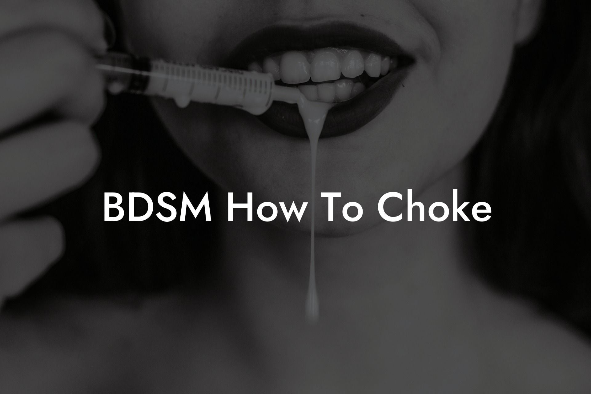 BDSM How To Choke