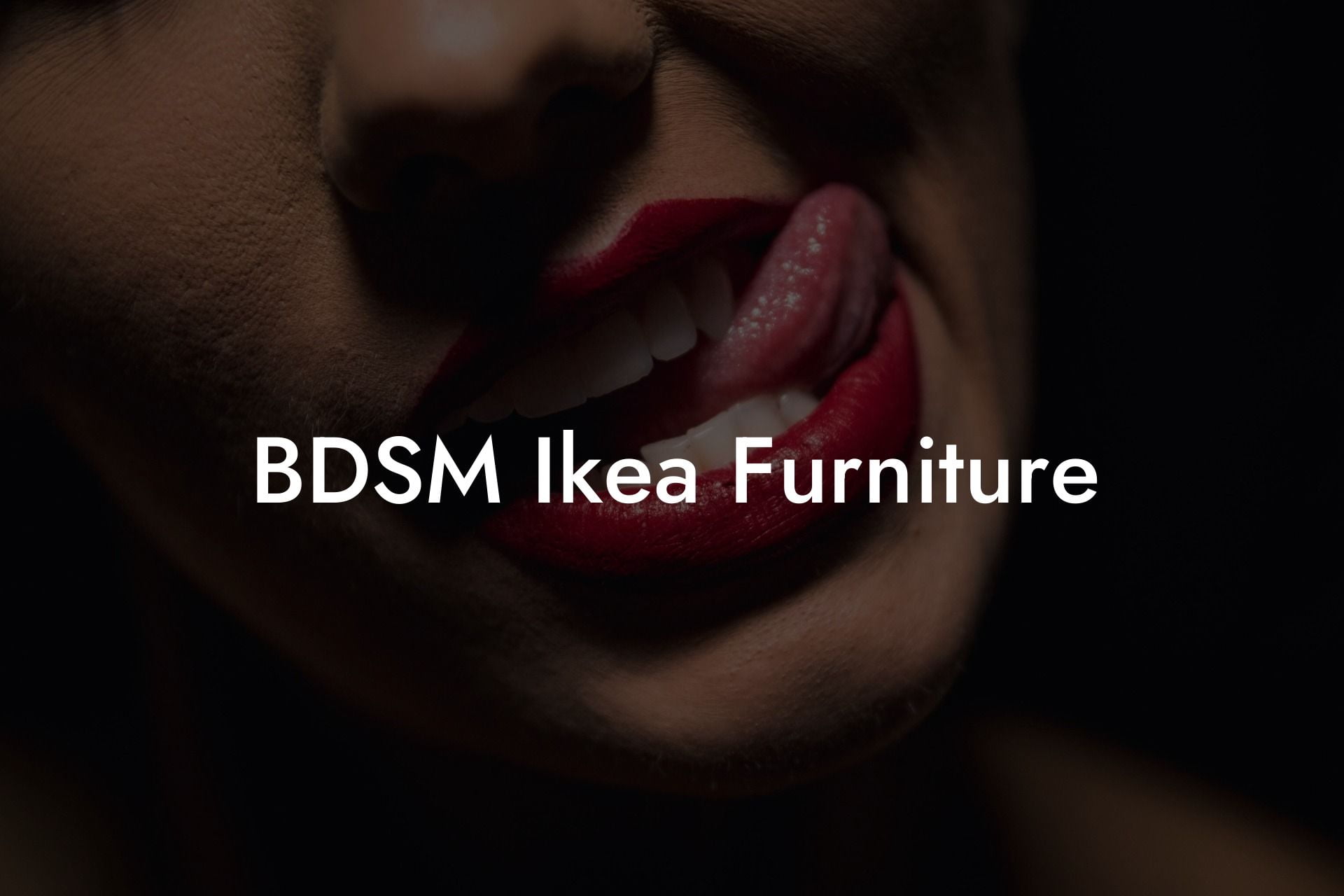 BDSM Ikea Furniture