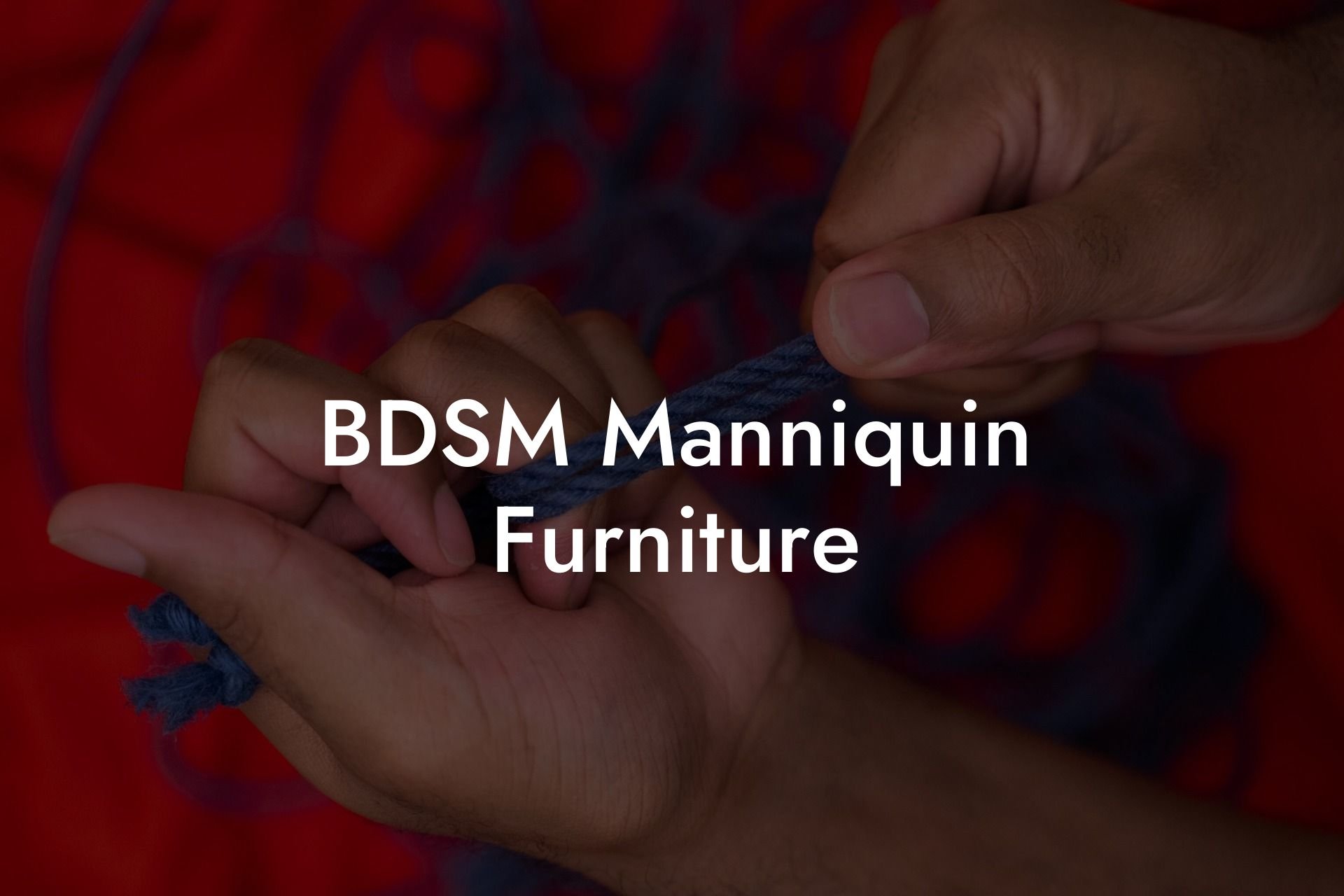 BDSM Manniquin Furniture