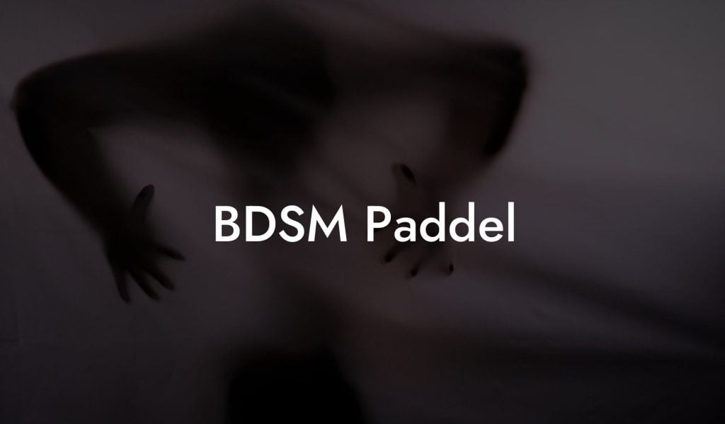 BDSM Paddel