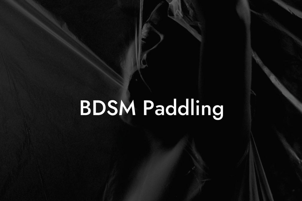 BDSM Paddling