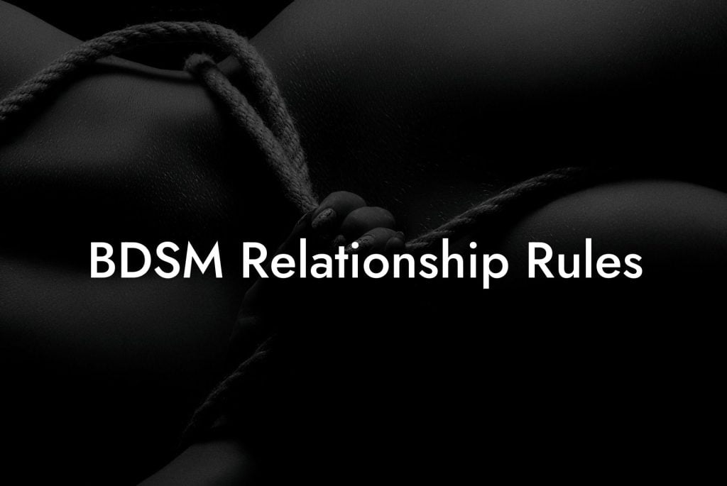 BDSM Relationship Rules