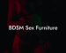 BDSM Sex Furniture
