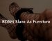 BDSM Slave As Furniture