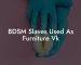 BDSM Slaves Used As Furniture Vk