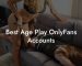 Best Age Play OnlyFans Accounts
