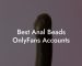 Best Anal Beads OnlyFans Accounts
