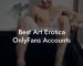 Best Art Erotica OnlyFans Accounts