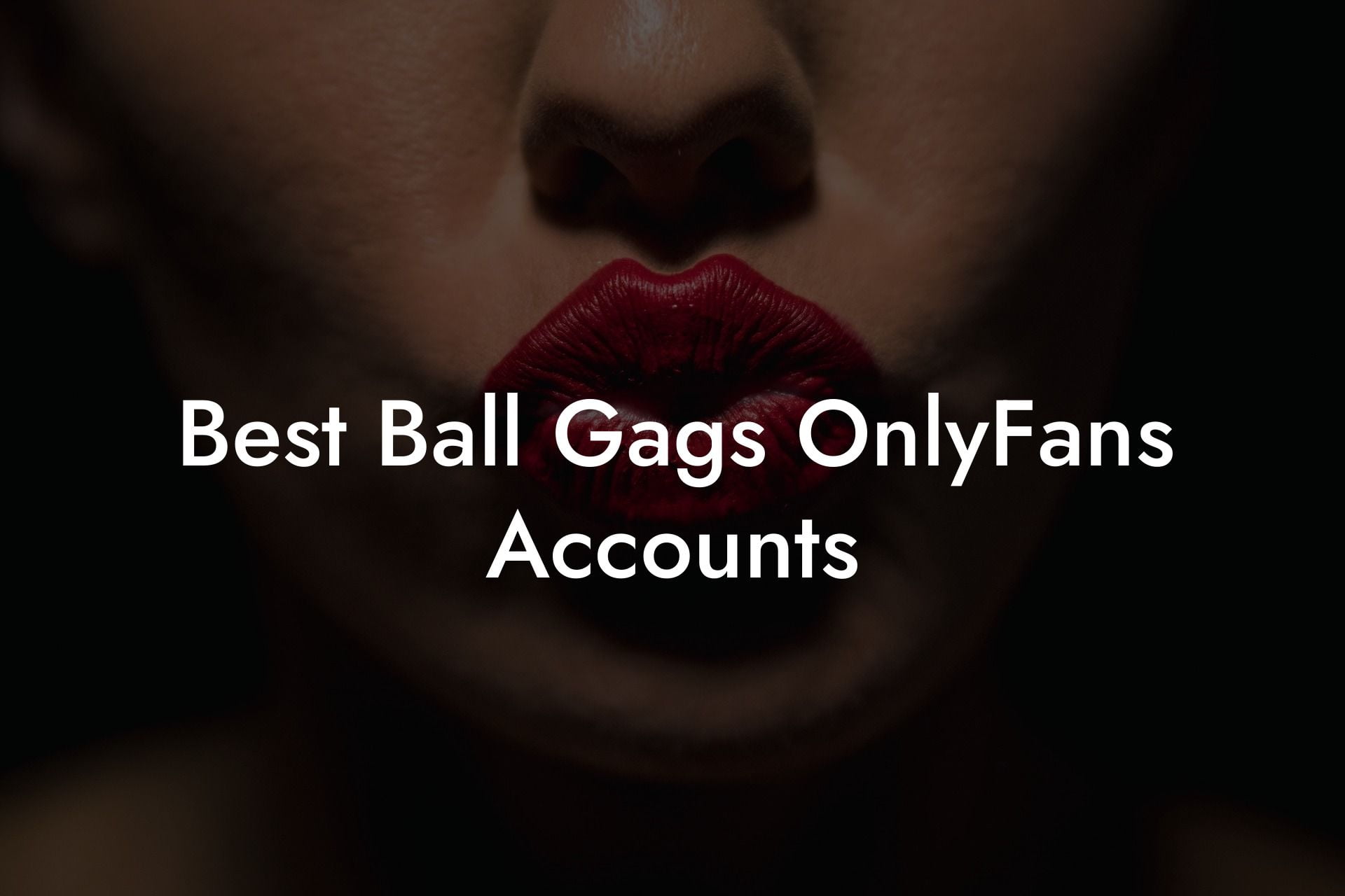 Best Ball Gags OnlyFans Accounts