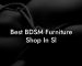 Best BDSM Furniture Shop In Sl