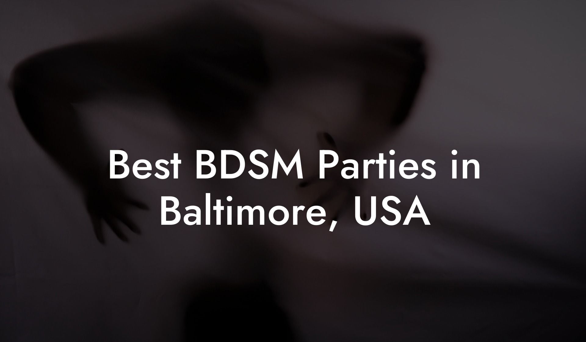 Best BDSM Parties in Baltimore, USA