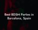 Best BDSM Parties in Barcelona, Spain