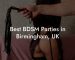 Best BDSM Parties in Birmingham, UK