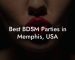 Best BDSM Parties in Memphis, USA