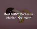 Best BDSM Parties in Munich, Germany