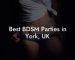 Best BDSM Parties in York, UK