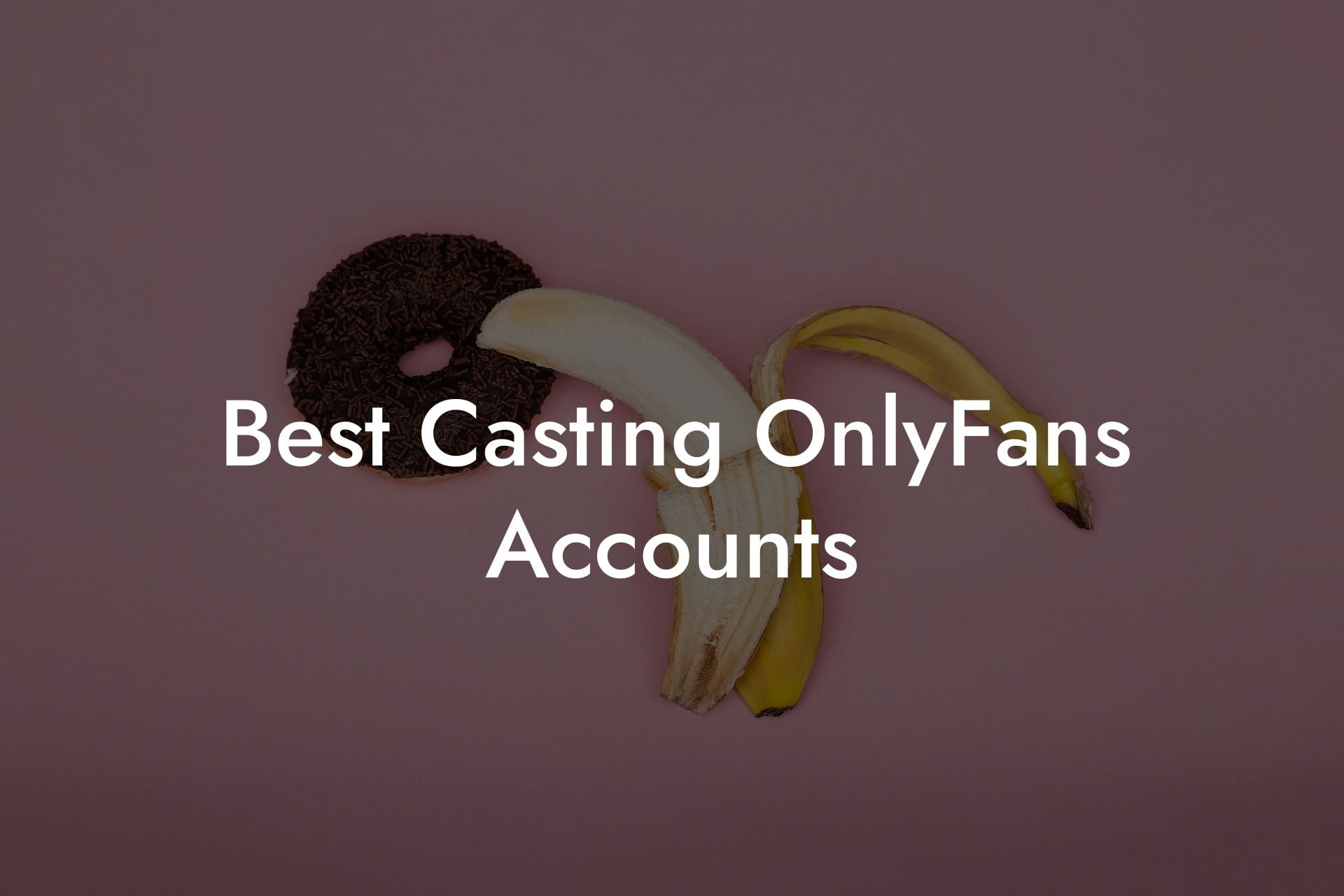 Best Casting OnlyFans Accounts